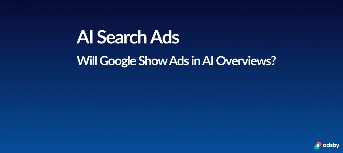 AI Overviews Ads