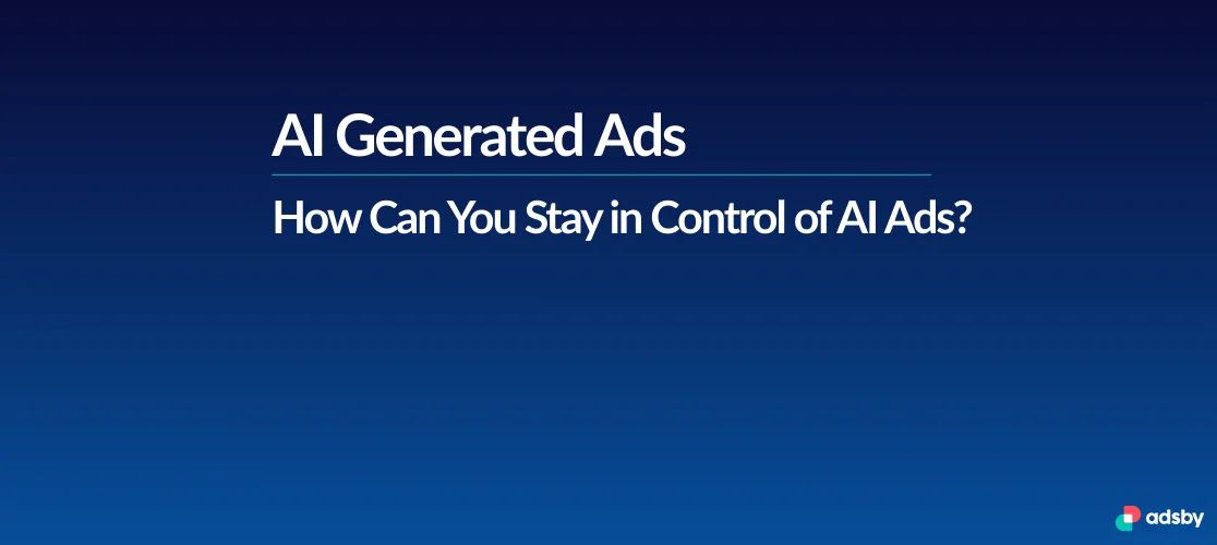 how can you control ai ads